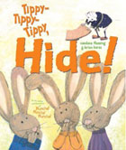 Tippy Tippy Tippy Hide!